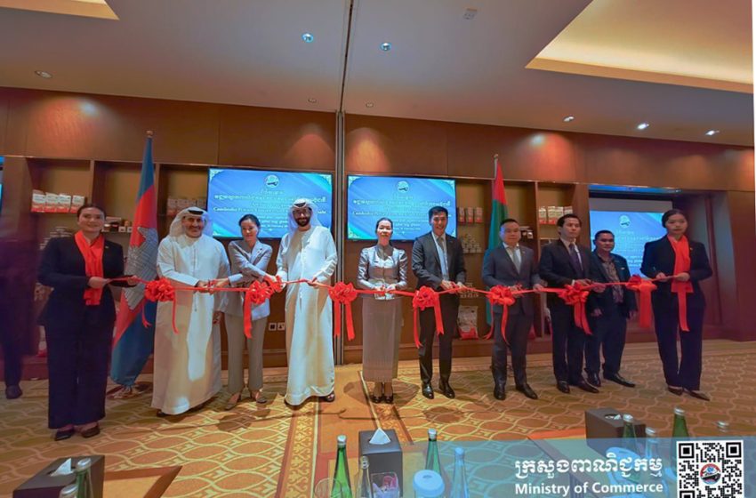  New Commercial Hub in Dubai to Boost Cambodia-UAE Trade Relations